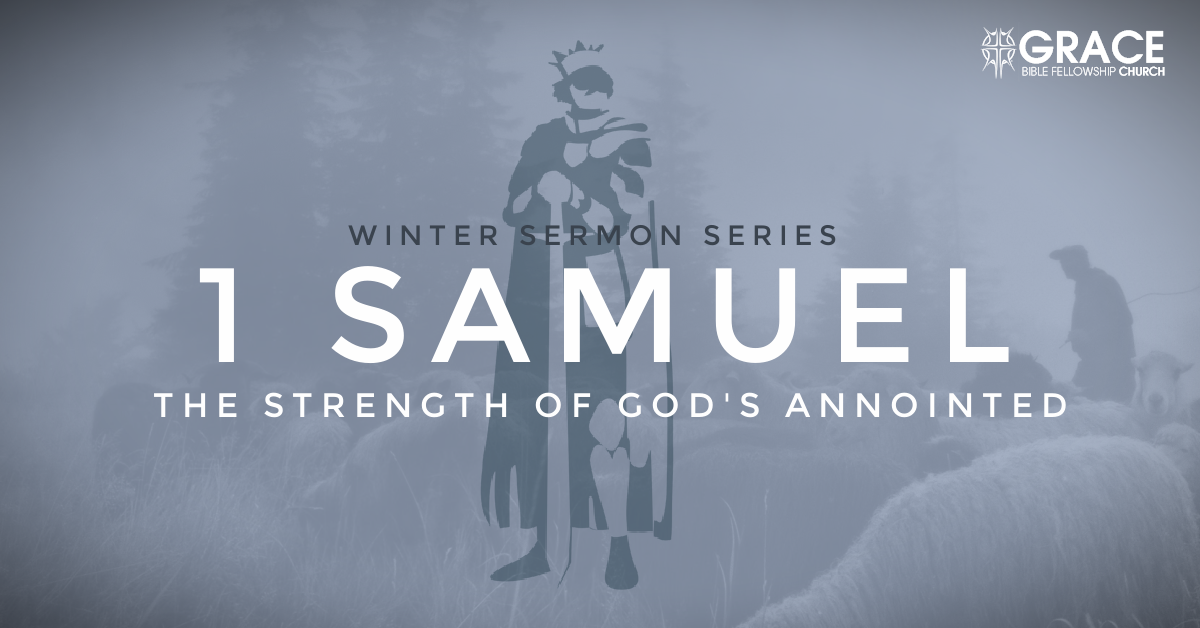 Preparations for the King: The Rise of Samuel